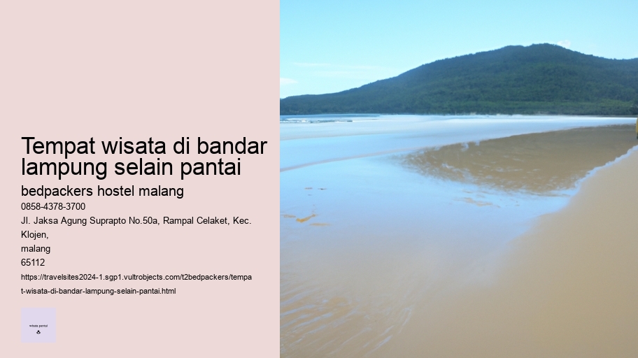 tempat wisata di bandar lampung selain pantai